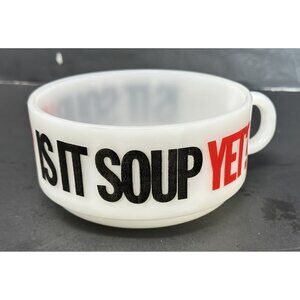 Vtg 70s JEANNETTE GLASBAKE IS IT SOUP YET? Milk Glass Chili/Soup/Cereal Mug/Bowl